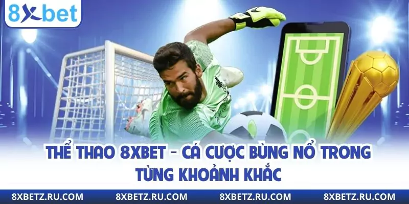 Thể thao 8xbet